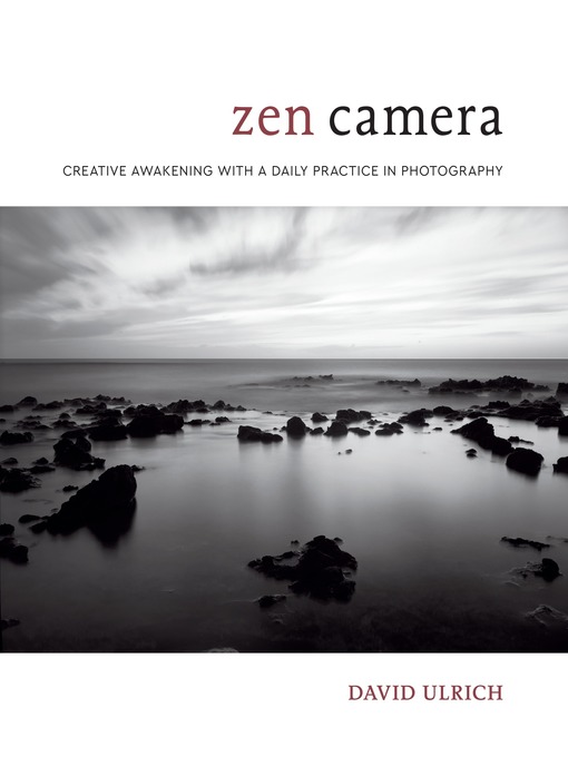 Title details for Zen Camera by David Ulrich - Available